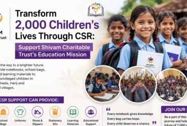 CSR Support for Education by Shivam Charitable Trust helping 2,000 underprivileged children in Gujarat