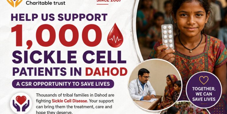 Help Us Support 1,000 Sickle Cell Patients in Dahod: A CSR Opportunity to Save Lives