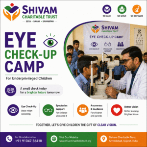 Free Eye Check-Up Camp by Shivam Charitable Trust for underprivileged children
