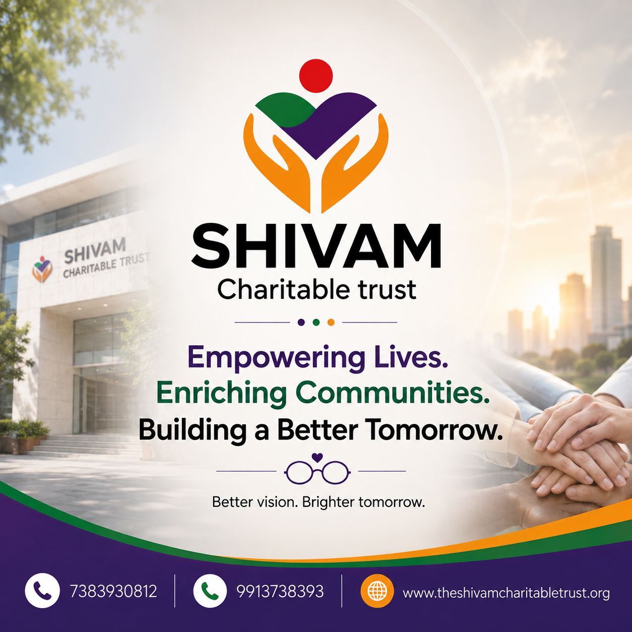 Clear Vision, New Possibilities – Shivam Charitable Trust