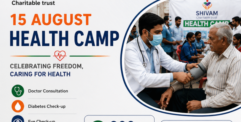 15 August Health Camp - Shivam Charitable Trust