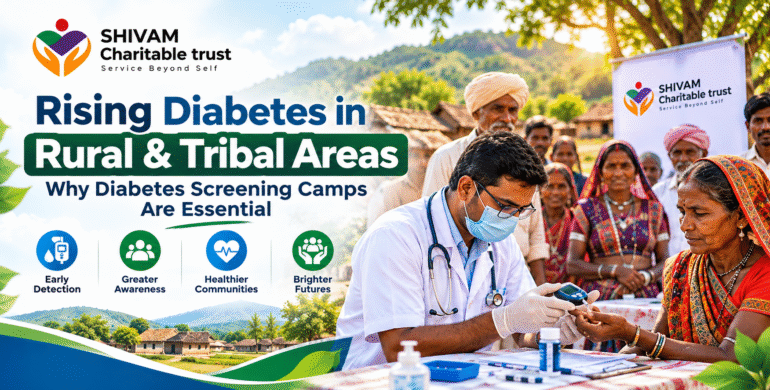 Rising Diabetes in Rural & Tribal Areas: Why Diabetes Screening Camps Are Essential