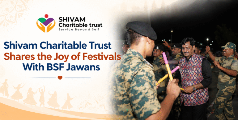 Shivam Charitable Trust Shares the Joy of Festivals With BSF Jawans