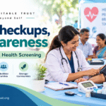 Basic health screening and community health awareness by Shivam Charitable Trust
