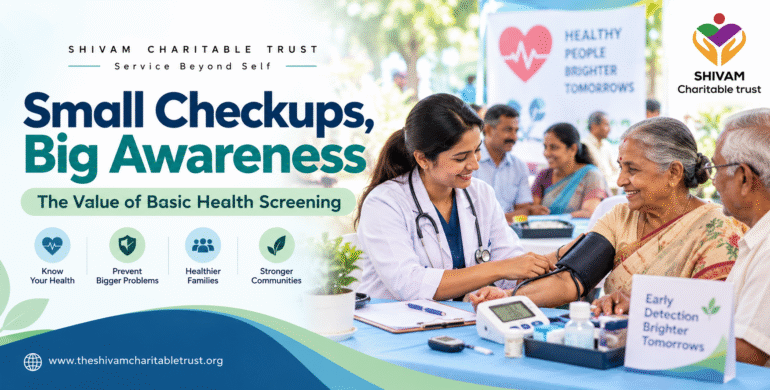 Basic health screening and community health awareness by Shivam Charitable Trust